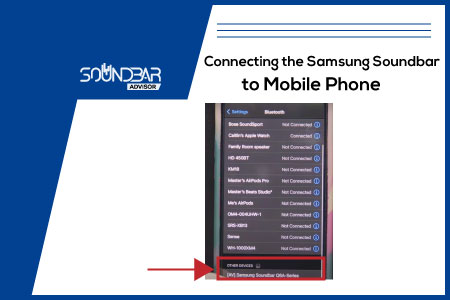 Connecting the Samsung Soundbar to Mobile Phone