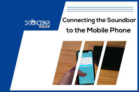 Connecting the Soundbar to the Mobile Phone
