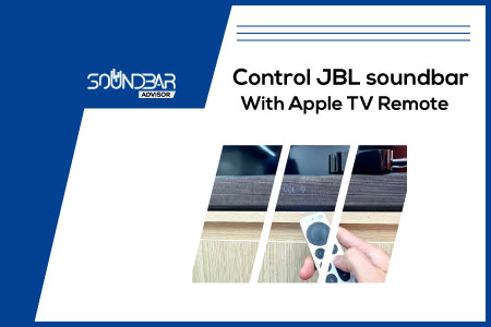Control JBL Soundbar With Apple TV Remote