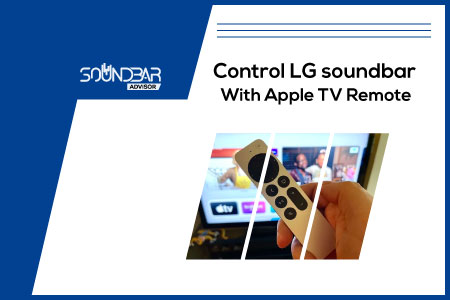 Control LG soundbar with Apple TV remote
