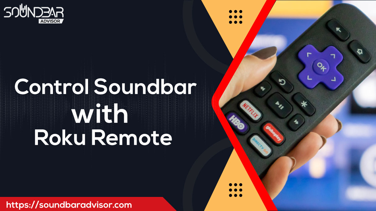 Control Soundbar with Roku Remote