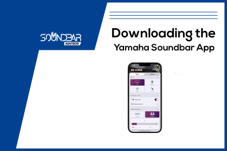 Downloading the Yamaha Soundbar App