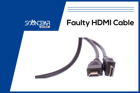 Faulty HDMI Cable