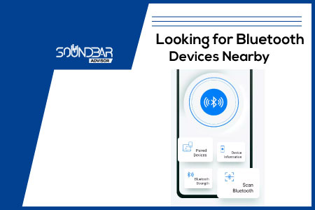 Looking for Bluetooth Devices Nearby