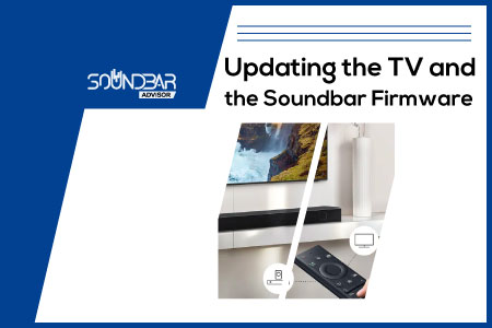 Updating the TV and the Soundbar Firmware
