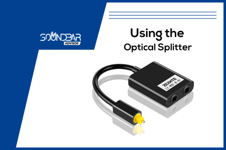 Using the Optical Splitter