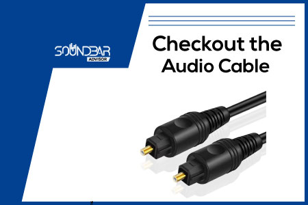 Checkout the Audio Cable